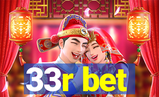 33r bet